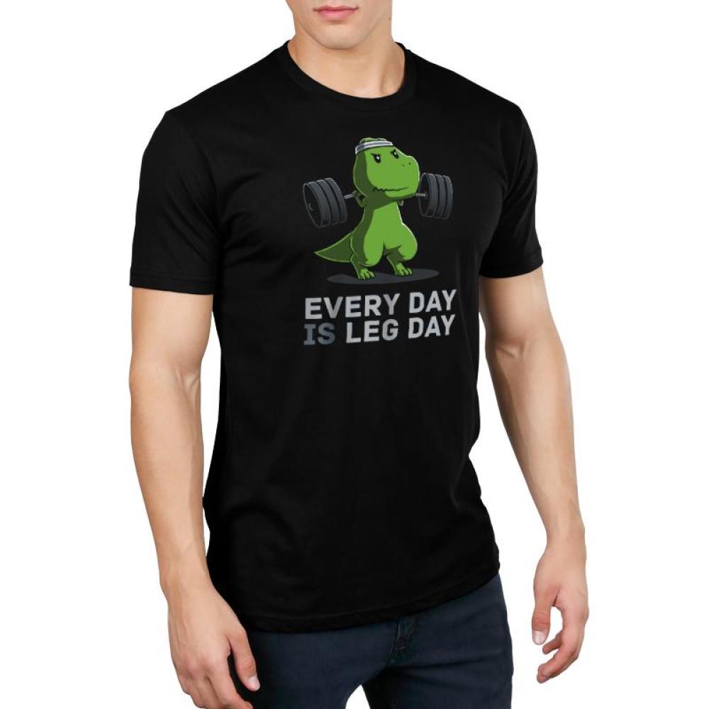 every-day-is-leg-day-funny-cute-nerdy-t-shirts-teeturtle